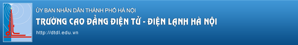 Trường Cao Đẳng Điện tử - Điện lạnh Hà Nội